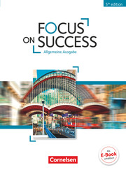 Focus on Success - 5th Edition - Allgemeine Ausgabe - B1/B2