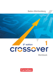 Crossover - 5th edition Baden-Württemberg - B1/B2: Band 1 - 11. Schuljahr - Cover