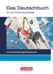 Das Deutschbuch - Fachhochschulreife - Allgemeine Ausgabe - mit Anwendungssituationen - 11./12. Schuljahr - Cover