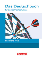 Das Deutschbuch - Fachhochschulreife - Rheinland-Pfalz - Neubearbeitung - 11./12. Schuljahr