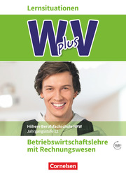 Wirtschaft für Fachoberschulen und Höhere Berufsfachschulen - W plus V - Berufsfachschule (FHR) Nordrhein-Westfalen Neubearbeitung - Band 2: 12. Jahrgangsstufe - Cover