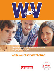 Wirtschaft für Fachoberschulen und Höhere Berufsfachschulen - VWL - Berufsfachschulen (FHR) Nordrhein-Westfalen Neubearbeitung - Cover