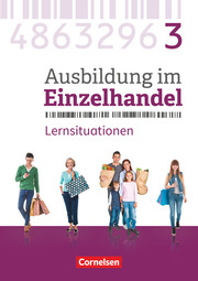 Ausbildung im Einzelhandel - Ausgabe 2017 - Allgemeine Ausgabe - 3. Ausbildungsjahr - Cover