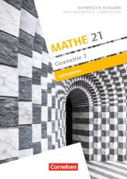 Mathe 21 - Sekundarstufe I/Oberstufe - Geometrie - Band 1