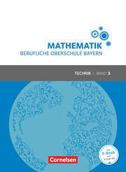 Mathematik - Berufliche Oberschule Bayern - Technik - Band 3 (FOS/BOS 13) - Cover