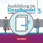 Ausbildung im Einzelhandel - Ausgabe 2017 - Bayern - 3. Ausbildungsjahr - Cover