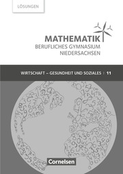 Mathematik - Berufliches Gymnasium - Niedersachsen - Klasse 11 (Einführungsphase) - Cover