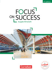 Focus on Success - 5th Edition - Wirtschaft