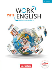 Work with English - 5th edition - Baden-Württemberg - A2-B1+ - Cover