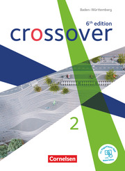 Crossover - 6th edition Baden-Württemberg - Band 2 - Jahrgangsstufe 12/13 - Cover