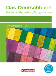 Das Deutschbuch - Berufliches Gymnasium/Fachgymnasium - Ausgabe 2021 - Jahrgangsstufe 12/13 - Cover