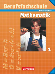 Mathematik - Berufsfachschule - Rheinland-Pfalz - Band 1 - Cover