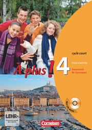 À plus ! - Französisch als 1. und 2. Fremdsprache - Ausgabe 2004