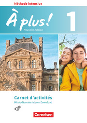 À plus ! - Französisch als 3. Fremdsprache - Ausgabe 2018 - Band 1 - Cover