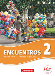Encuentros - Método de Español - Spanisch als 3. Fremdsprache - Ausgabe 2010 - Band 2