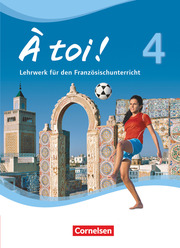 À toi ! - Vier- und fünfbändige Ausgabe