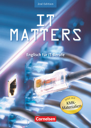 IT Matters - Englisch für IT-Berufe - Second Edition - B1/B2 - Cover