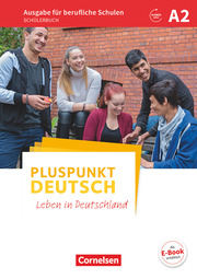 Pluspunkt Deutsch - Leben in Deutschland - Ausgabe für berufliche Schulen - A2 - Cover