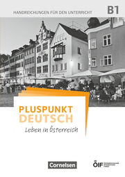 Pluspunkt Deutsch - Leben in Österreich