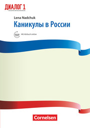 Dialog - Lehrwerk für den Russischunterricht - Russisch als 2. Fremdsprache - Ausgabe 2016 - Band 1