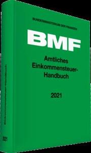 BMF - Amtliches Einkommensteuer-Handbuch 2021