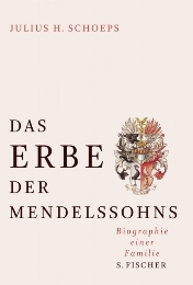 Das Erbe der Mendelssohns