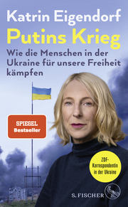 Putins Krieg - Wie die Menschen in der Ukraine für unsere Freiheit kämpfen - Cover