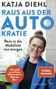 Raus aus der AUTOkratie - rein in die Mobilität von morgen! - Cover
