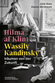 Hilma af Klint und Wassily Kandinsky träumen von der Zukunft - Cover