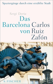 Das Barcelona von Carlos Ruiz Zafón
