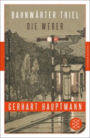 Bahnwärter Thiel / Die Weber - Cover