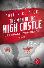 The Man in the High Castle/Das Orakel vom Berge - Cover