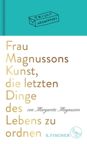 Frau Magnussons Kunst, die letzten Dinge des Lebens zu ordnen - Cover