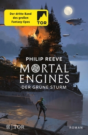 Mortal Engines - Der Grüne Sturm - Cover