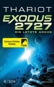Exodus 2727 - Die letzte Arche