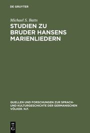 Studien zu Bruder Hansens Marienliedern - Cover