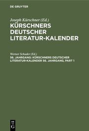Kürschners Deutscher Literatur-Kalender. 56. Jahrgang 1974