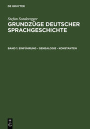Sonderegger, Stefan: Grundzüge deutscher Sprachgeschichte / Einführung - Genealo
