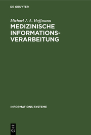 Medizinische Informationsverarbeitung