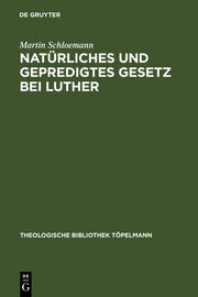 Natürliches und gepredigtes Gesetz bei Luther - Cover