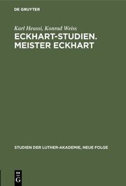 Eckhart-Studien.Meister Eckhart
