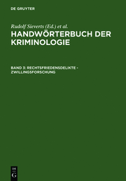 Rechtsfriedensdelikte - Zwillingsforschung - Cover