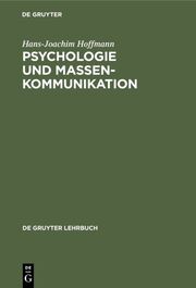 Psychologie und Massenkommunikation