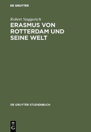 Erasmus von Rotterdam und seine Welt - Cover