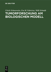 Tumorforschung am biologischen Modell
