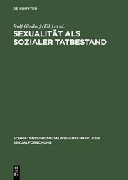 Sexualität als sozialer Tatbestand