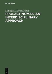 Prolactinomas, An interdisciplinary approach - Cover