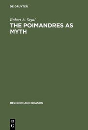 The Poimandres as Myth