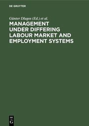 Management Under Differing Labour Market and Employment Systems