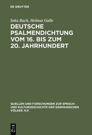 Deutsche Psalmendichtung vom 16.bis zum 20.Jahrhundert